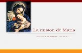 Tema 6:  La  misión de María