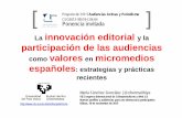 La innovación editorial y la participación de las audiencias como valores en micromedios españoles: estrategias y prácticas recientes