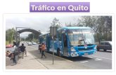 El tráfico en Quito