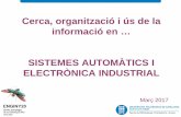 Cerca, organització i ús de la informació en sistemes automàtics i electrònica industrial
