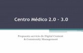 Propuesta Digital Content & Commnunity Manager para Centro Médico