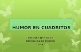Humor en cuadritos 3º A "República de México"