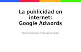 Google Adwords: Visi³n general