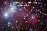 1 l'univers i el nostre planeta