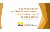 Ecuador | Jan-17 | Experiencias de resiliencia en Ecuador, y la relación con el sector energía
