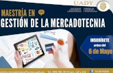 Maestría en Gestión de la Mercadotecnia FCA- UADY 2016