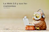 La web 2.0 y sus diferentes herramientas