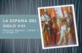 Tema 6. La España del siglo XVI