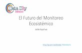 Data Day - Monitoreo ecosistemico