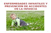 Enfermedades infantiles y prevención de accidentes en la infancia