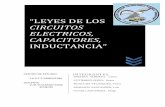 Leyes en los circuitos eléctricos, capacitores, inductancia