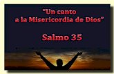 F 5 salmo 35 un canto a la misericordia de dios