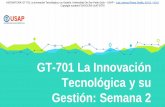 Presentación La Innovación tecnológica y su Gestión Semana 2