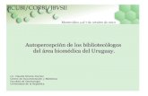 Autopercepción del bibliotecario de referencia del área biomédica en el Uruguay