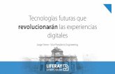 Tecnologias futuras que revolucionaran las experiencias digitales   final