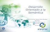 Desarrollo orientado a la semántica - Encuentro de la Industria en el Tecnológico Universitario del Valle de Chalco Febrero 2016