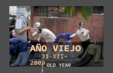 Año Viejo - Old Year-2009