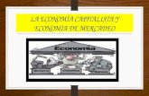 La economía capitalista y economía de mercadeo