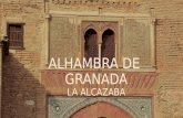 La Alhambra de Granada. La Alcazaba.