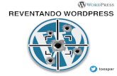 Reventando WordPress