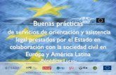 Buenas prácticas  de servicios de orientación y asistencia legal prestados por el Estado en colaboración con la sociedad civil en Europa y América Latina / Bénédicte Lucas