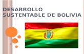 Desarrollo sustentable de bolivia
