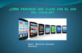 ¿Cómo preparar una clase con el uso del celular?