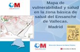 #20RAPPS. Mapa de vulnerabilidad y salud en Vallecas. Dirección General de Salud Pública