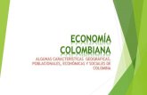 2 econom­a colombiana caracter­sticas
