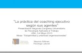 "La práctica del coaching ejecutivo" Mauricio Stillman.
