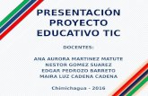 Presentación proyecto educativo tic