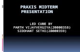 Praxis midterm presentation