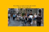Slow cities, la ciudad al ritme del ciutada per pasqual moreno torregrosa, denia mayo 2013