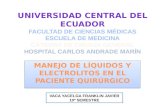 UNIVERSIDAD CENTRAL DEL ECUADOR - FACULTAD DE CIENCIAS MÉDICAS - LIQUIDOS Y ELECTROLITOS EN CIRUGIA - HCAM 2015 2015