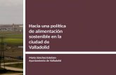 C-17-1_08 - Hacia una política de alimentación sostenible en la ciudad de Valladolid. María SÁNCHEZ ESTEBAN (Ayto. Valladolid)