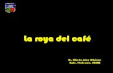La Roya del Café Dr Alberto Julca UNALM III Foro Agrario El manejo Integrado de Plagas en el Perú