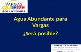 Agua abundante para vargas 4 marzo 2016  -  Vargas Quiere