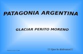 Glaciar Perito Moreno Ar
