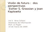 Visión de futuro: Perspectiva de Esther Grassian y Joan Klapowitz