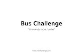 Bus Challenge Results