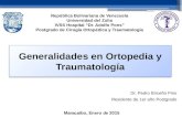 Generalidades en Ortopedia y Fracturas, Historia de la Ortopedia,