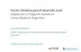 Acción climática para el desarrollo rural: adaptación y mitigación basada en comunidades en Argentina