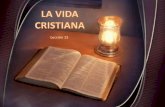 13 la vida cristiana