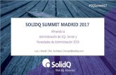 Afinando la Administración de SQL Server y Novedades de Administración 2016 - SolidQ Summit 2017