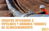 Ensayos aplicados a pipelines y grandes tanques de almacenamiento | Ensayos No Destructivos | SCI