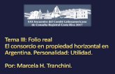 Propiedad Horizontal. Personalidad jurídica del consorcio. República Argentina