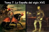 Tema 7. La España del siglo XVI - Parte 1