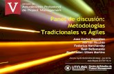 Panel de discusión – metodologías tradicionales vs ágiles