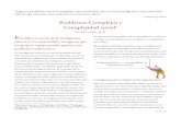 Problemas Complejos y Complejidad social - · PDF file©CogNexus Institute página 2 Problemas Complejos y Complejidad Social la frustración de convocar una reunión para tomar una