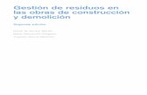 Gestión de residuos en las obras de construcción y demoliciónlibreria.fundacionlaboral.org/ExtPublicaciones/GestionResiduos2.pdf · – Canteras, graveras y otros puntos de extracción